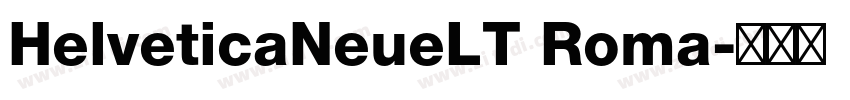 HelveticaNeueLT Roma字体转换